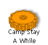 Camp Stay 
  A While